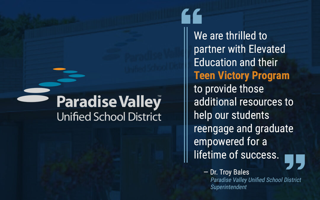 Paradise Valley Unified School District Partners with Elevated Education